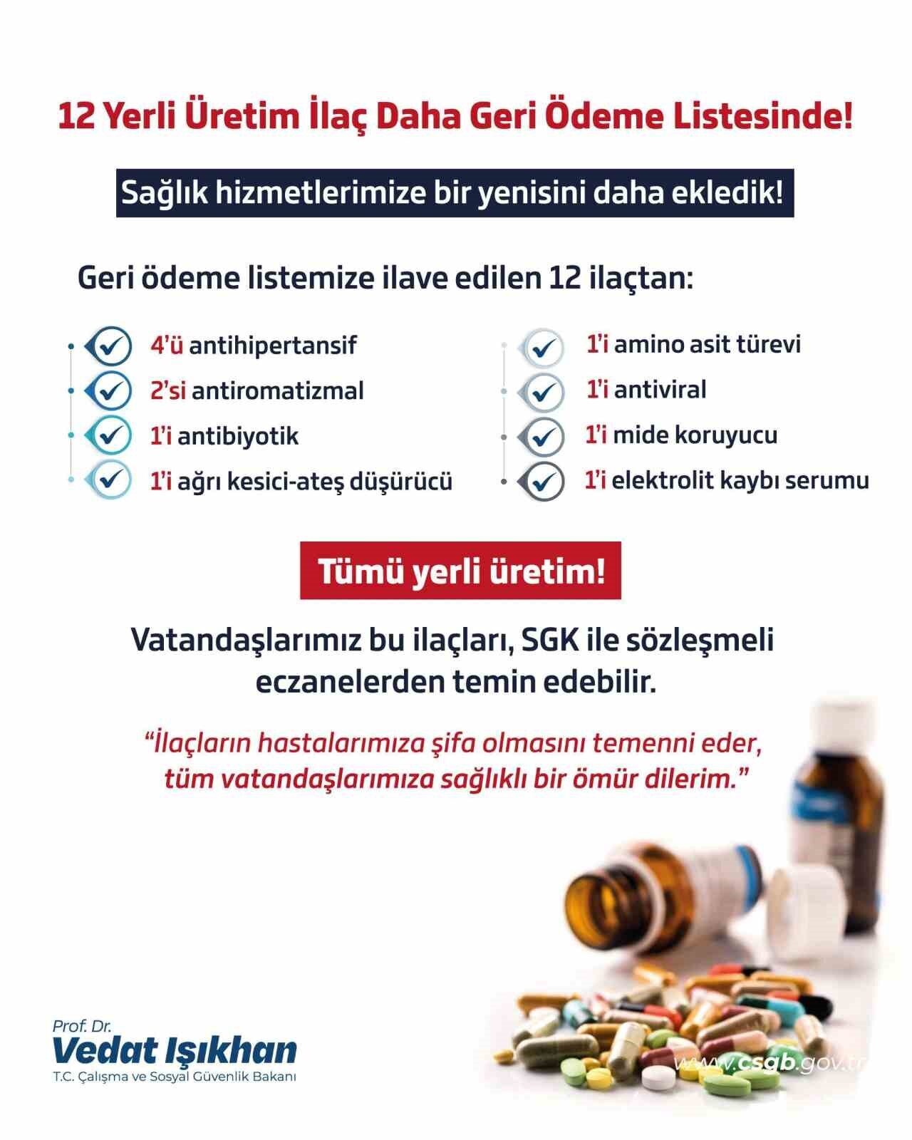 Çalışma ve Sosyal Güvenlik Bakanı Vedat Işıkhan, tamamı yerli üretim
