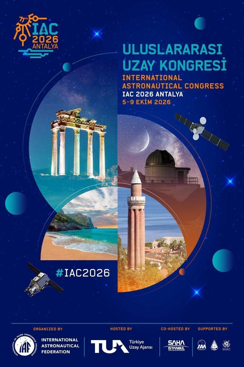 Türkiye, 76’ncı Uluslararası Uzay Kongresi’nde (IAC 2025) çıkış yaparak, 2026’da