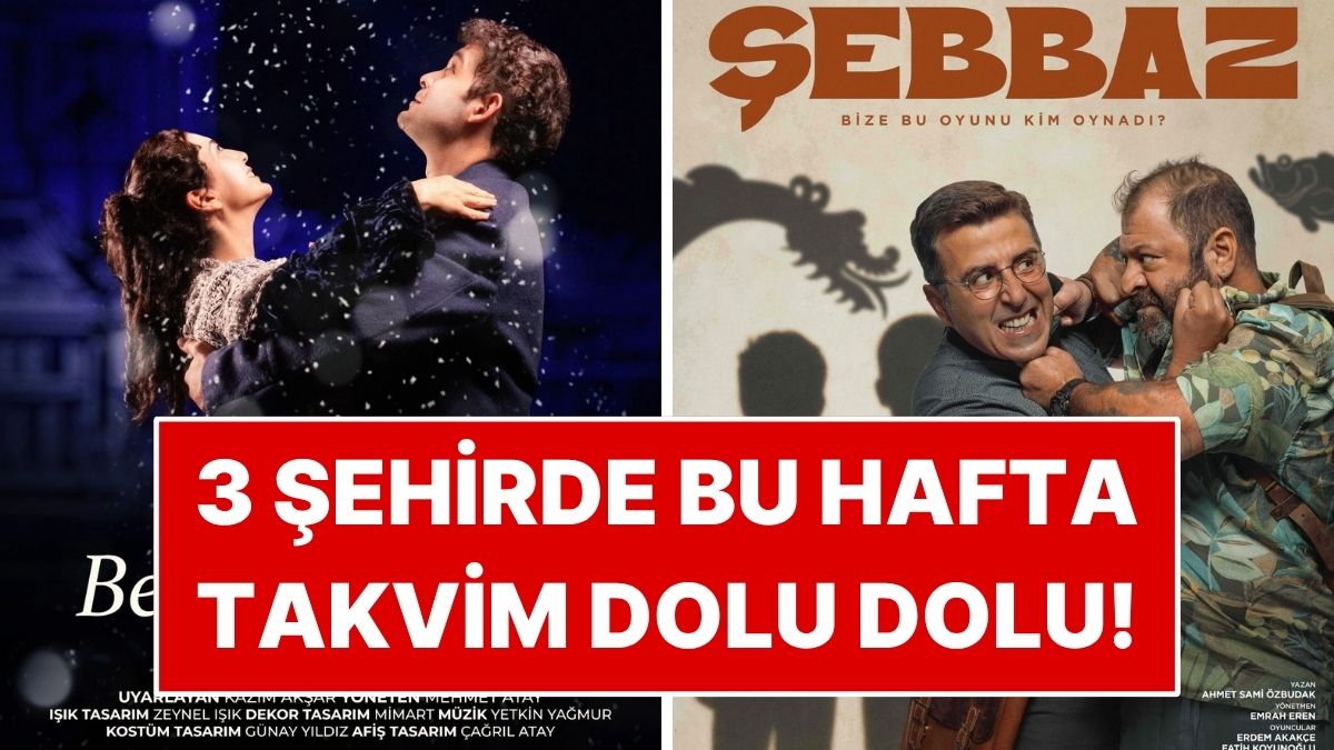 18-24 Mayıs haftasında Ankara, İzmir ve Bursa’da kültür sanat takvimi