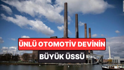 Almanya’daki Volkswagen AG Wolfsburg fabrikası, yalnızca bir üretim tesisi değil;