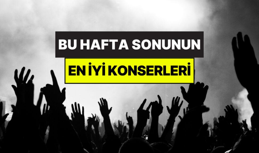 Hafta sonu planlarınızda müziğe yer açmaya hazır mısınız? Ankara’nın gri