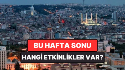 Bu hafta sonu İzmir’den Ankara’ya, Eskişehir’den Antalya’ya uzanan geniş bir