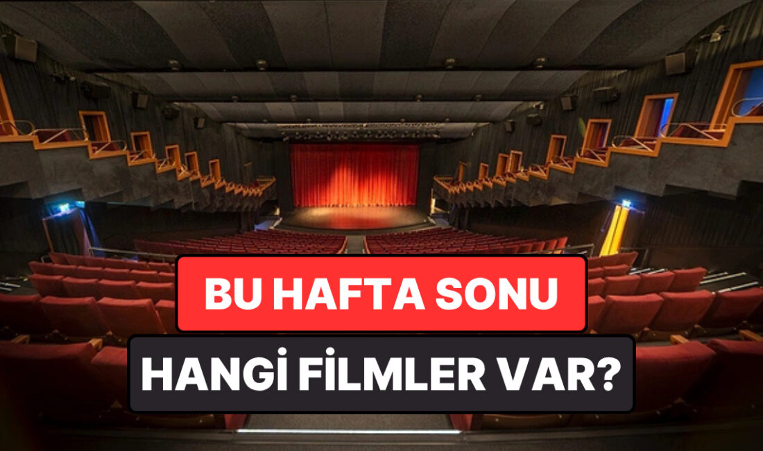 16-17 Mayıs hafta sonunda vizyonda yer alan filmler, aksiyondan korkuya,