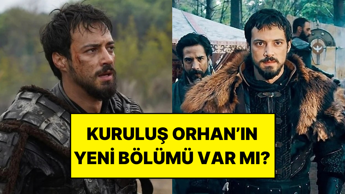 Mert Yazıcıoğlu ve Alina Boz’un başrolündeki Kuruluş Orhan yeni bölümüyle