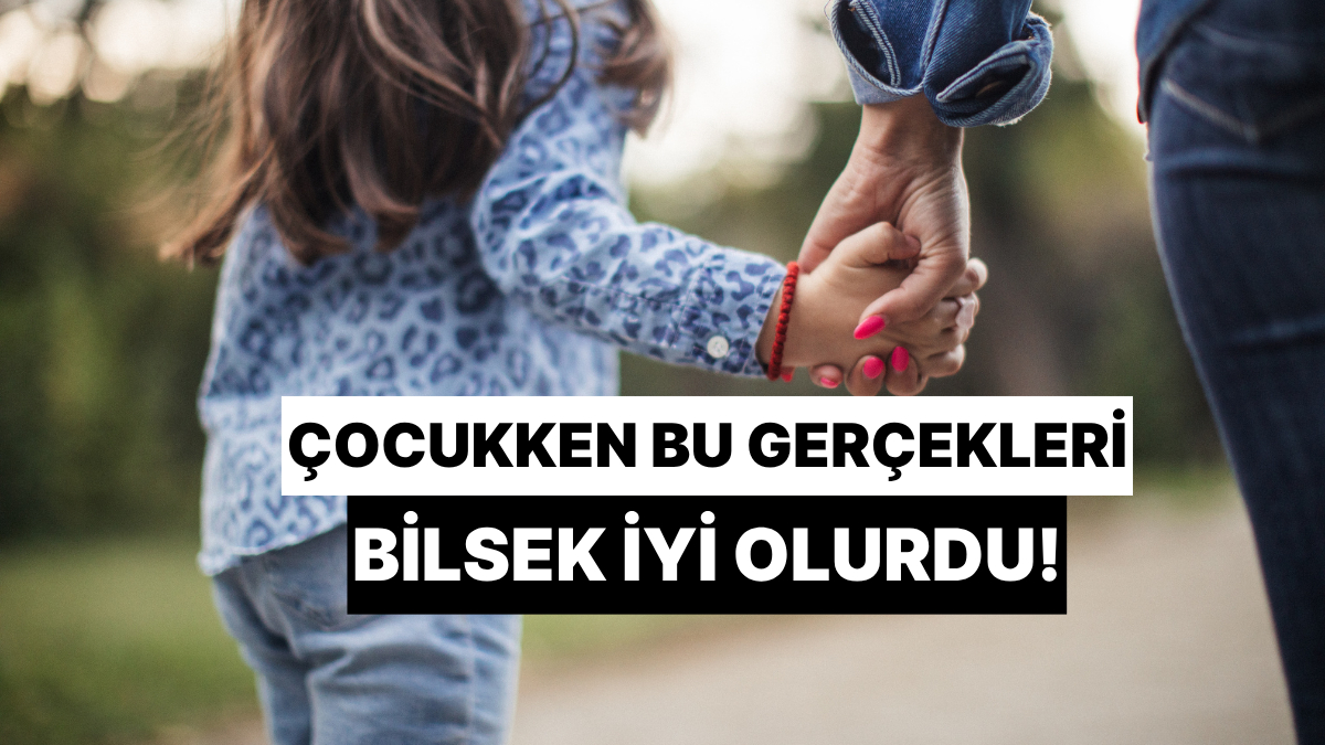 Hepimiz bir zamanlar çocuktuk ama hepimiz 'doğru' büyütülmedik. 'Keşke o