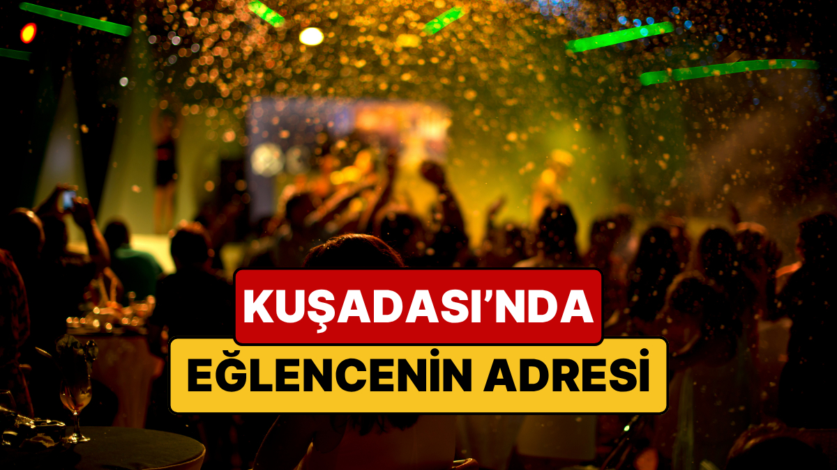 Ege Bölgesi’nin en köklü turizm merkezlerinden biri olan Aydın’ın Kuşadası
