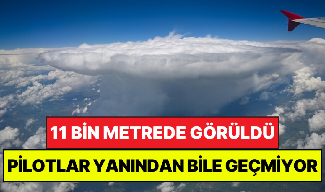Van semalarında beliren ve adeta devasa mantarları andıran kümülonimbus bulutları,