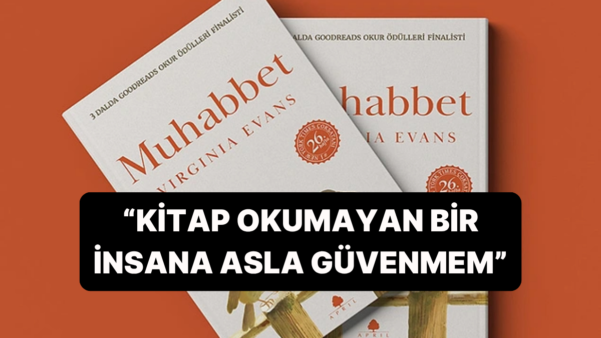 Virginia Evans’ın tamamı mektuplardan oluşan kitabı 'Muhabbet' Ergin Kaptan'ın çevirisiyle